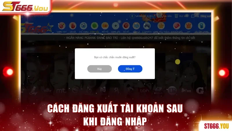 Cách đăng xuất tài khoản an toàn sau khi sử dụng 