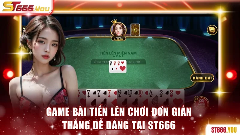 Game bài Tiến Lên