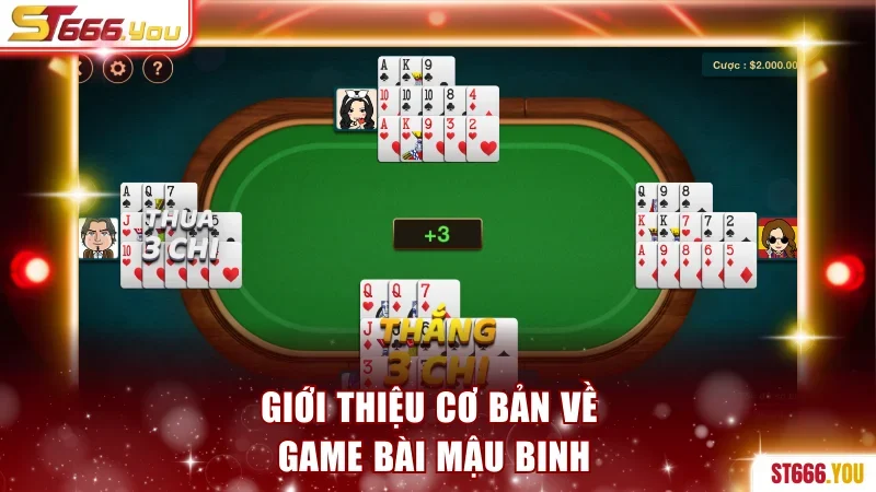 Giới thiệu cơ bản nhất về game bài mậu binh